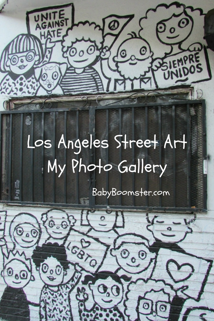 Baby Boomer Travel | Los Angeles | Street Art