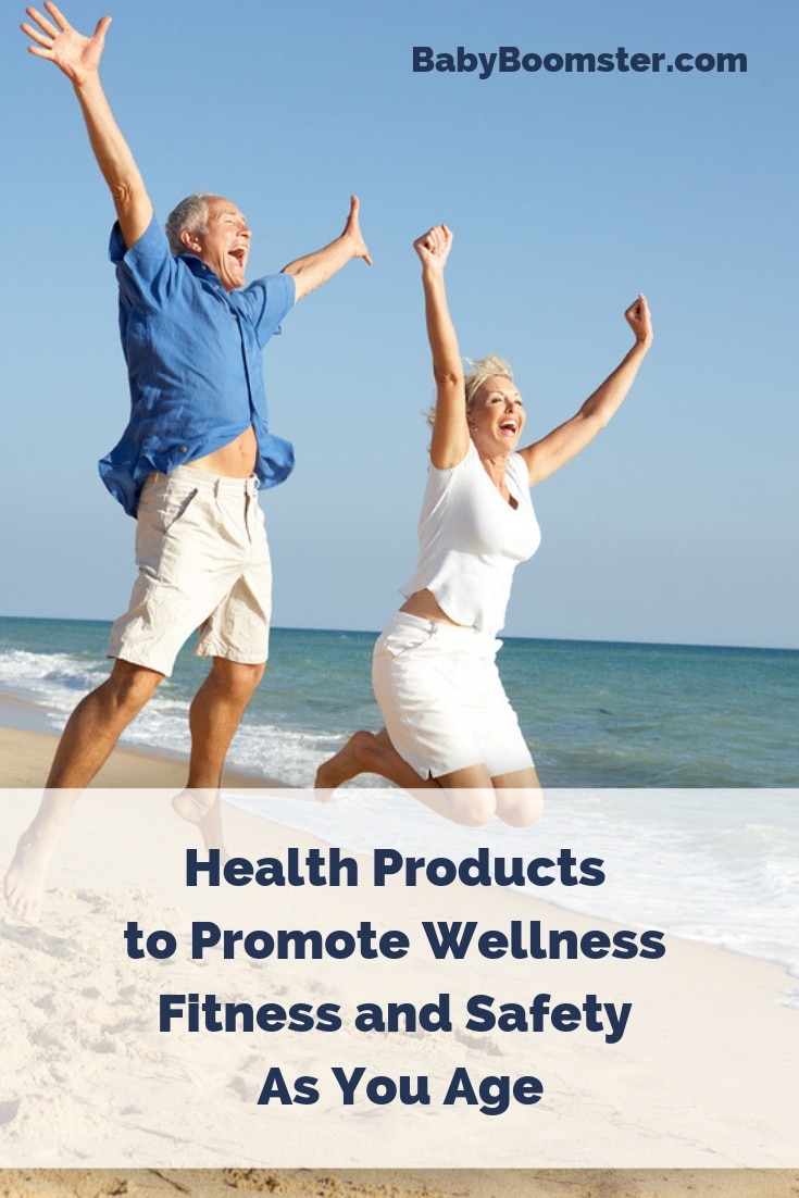 Health Products to Promote Wellness Fitness and Safety As You Age #babyBoomers #Boomers #over50 #healthproducts #aging #medical #safety #fitnessover50