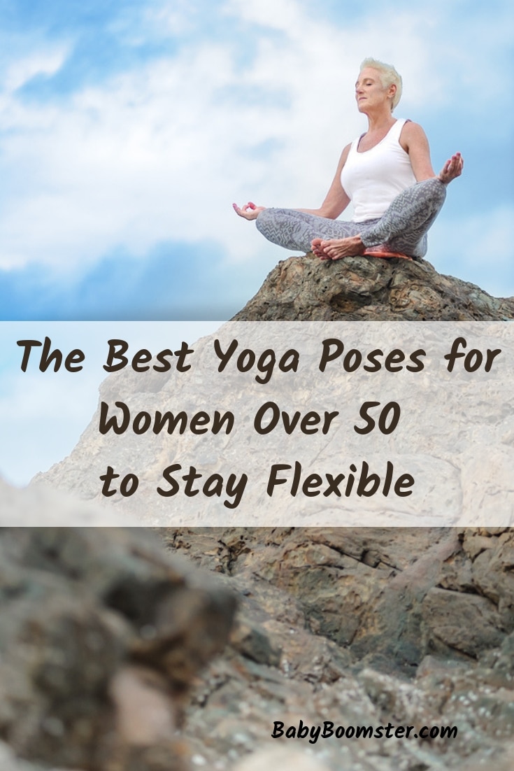 One way women over 50 can stay flexible is to incorporate simple and safe yoga moves into their lives. 