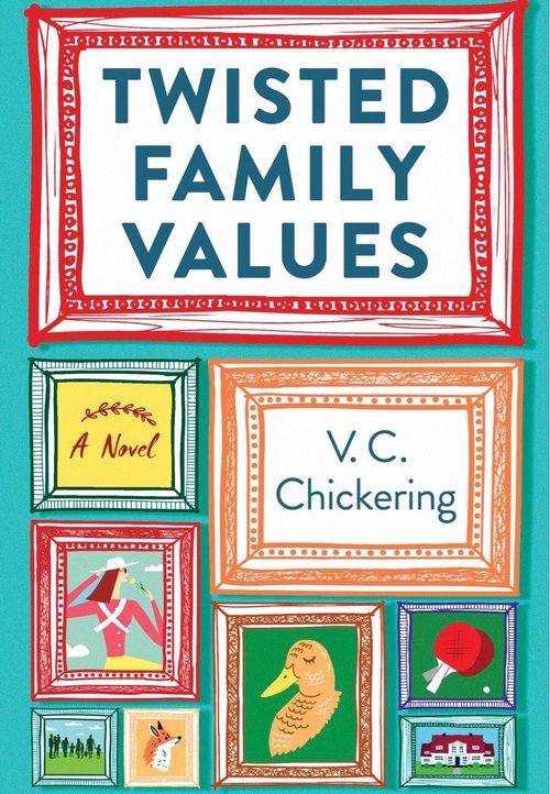 Twisted Family Values by V.C. Chickering