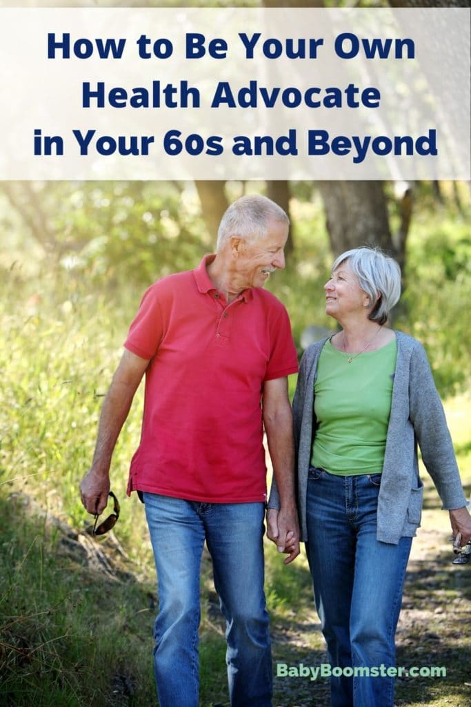 Be Your Own Health Advocate 60s and Beyond