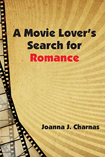 A Movie Lovers Search for Romance