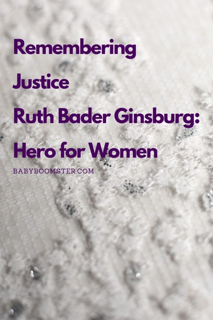 Remembering Justice Ruth Bader Ginsburg