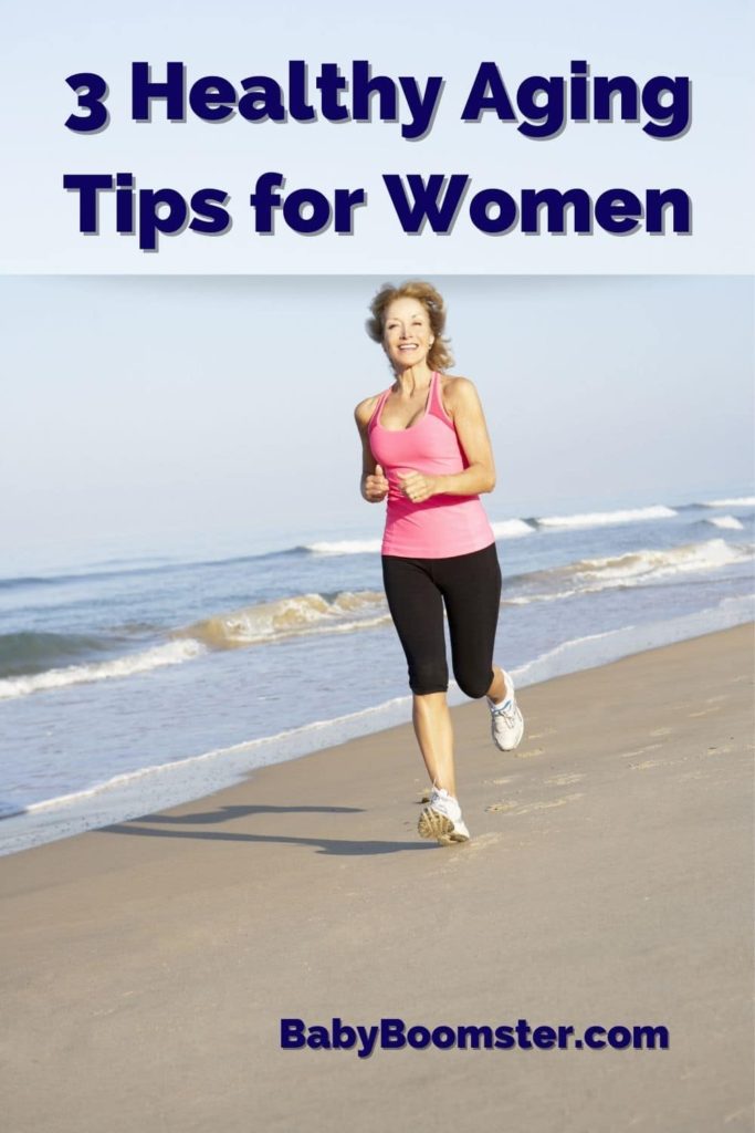 Healthy aging tips for older women