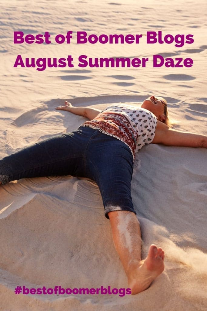 Best of Boomer Blogs August Summer Daze