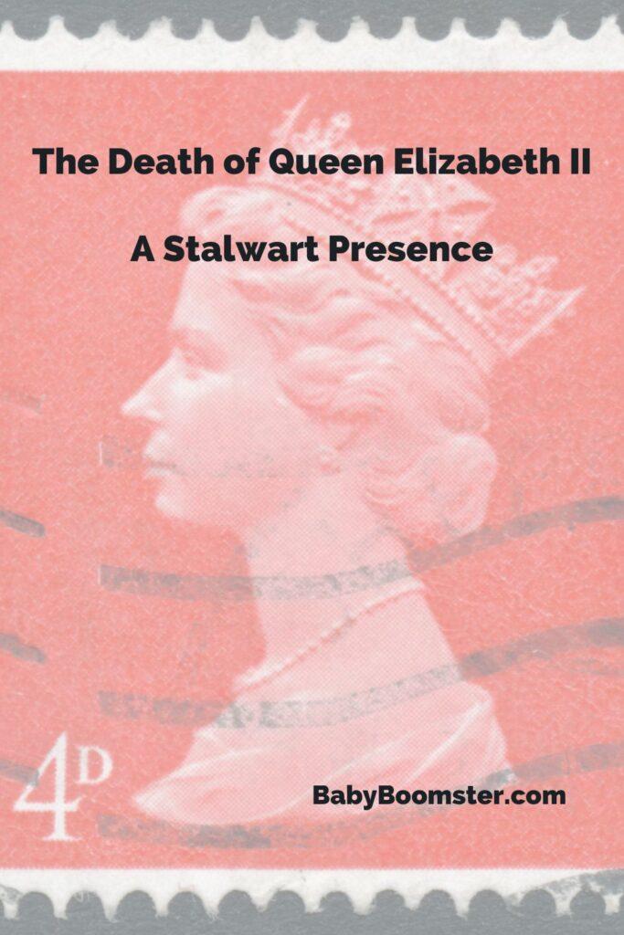 The Death of Queen Elizabeth II