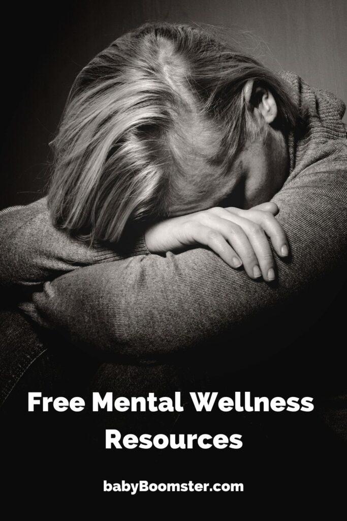 Free Mental Wellness Resources