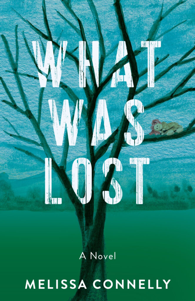 What Was Los by Author Melissa Connelly.