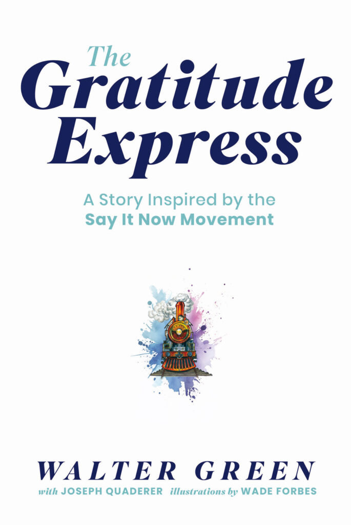 The Gratitude Express by Walter Green