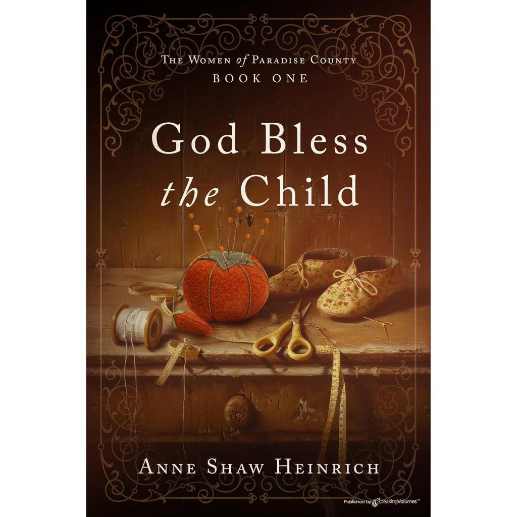 God Bless the Child by Anne Shaw Heinrich